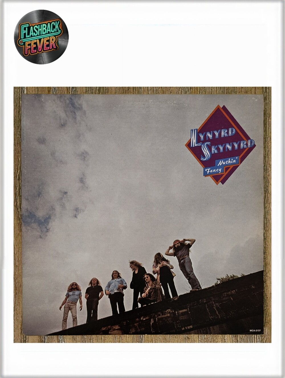 LYNYRD SKYNYRD•Nuthin' Fancy•1975 US (#MCA-2137) Pinckneyville Pressing